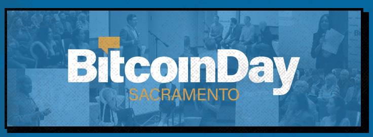 Bitcoin Day Sacramento