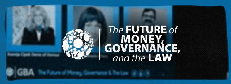 The Future of Money, Governance, & the Law, Washington