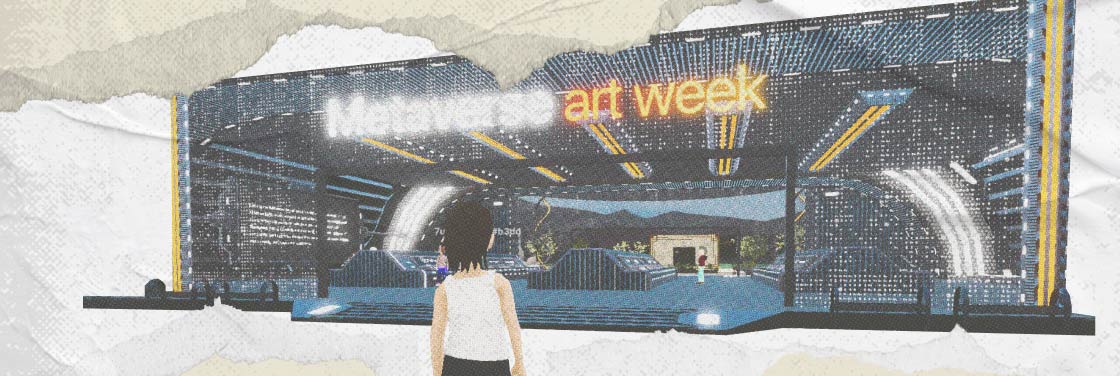 ¿Cómo va el festival de arte Metaverse Art Week 2022?