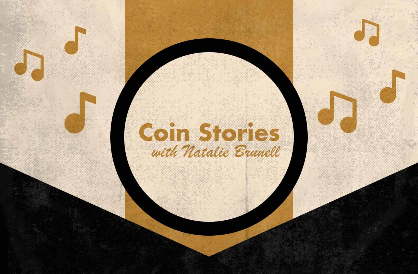 Coin Stories with Natalie Brunell