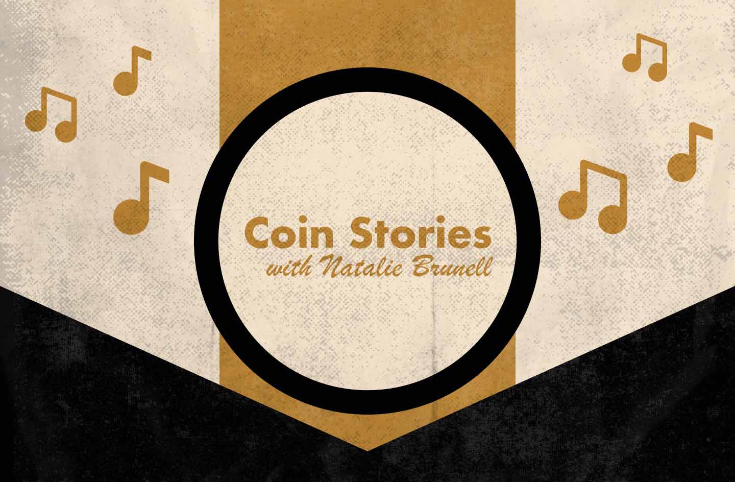 Coin Stories with Natalie Brunell (Historias de monedas con Natalie Brunell)