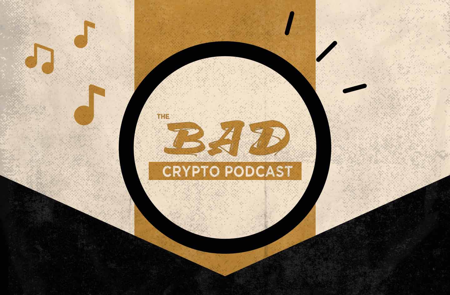 The Bad Crypto Podcast