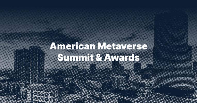 American Metaverse ​Summit & Awards
