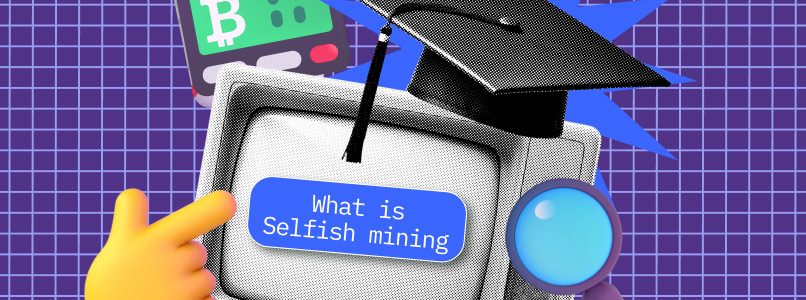 “What Is Selfish Mining?” Lesson on CP Media’s YouTube Channel