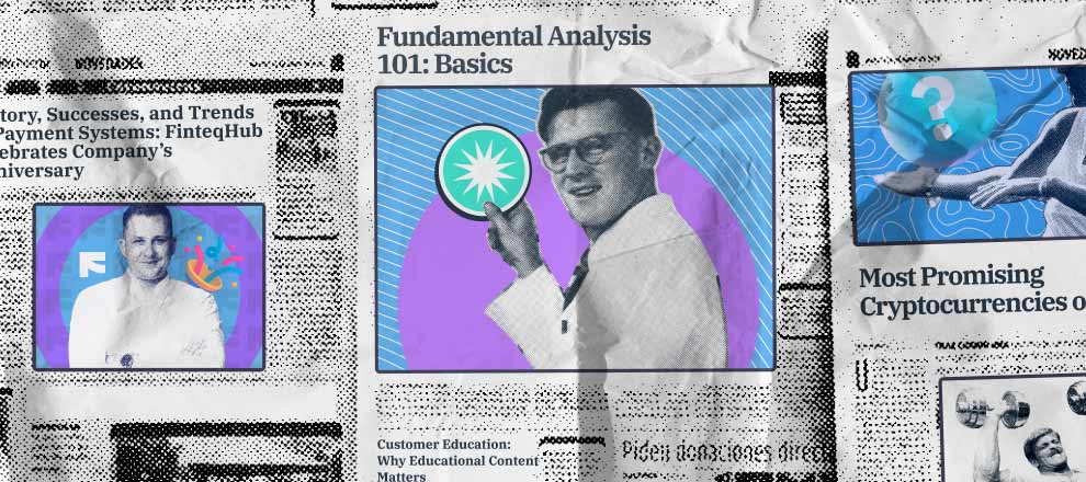 Fundamental Analysis, FinteqHub Successes, and Best Tokens of 2024