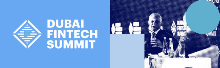 Dubai FinTech Summit
