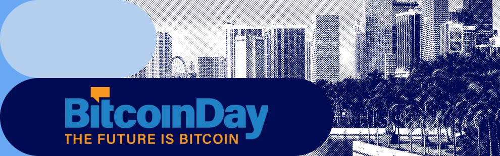 BitcoinDay Miami
