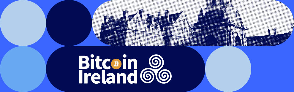 Bitcoin Ireland Conference 2024