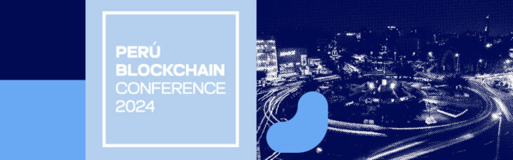 PERU BLOCKCHAIN CONFERENCE 2024