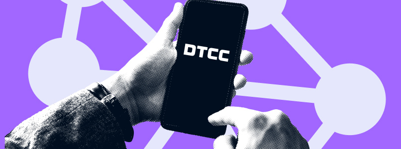 DTCC изучает возможность передачи финансовых данных через DLT-системы