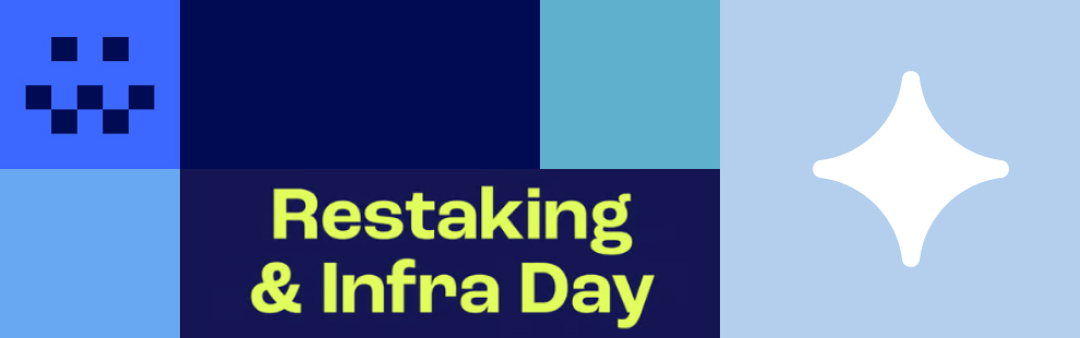 Restaking & Infra Day 2024