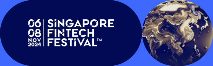 Singapore FinTech Festival 2024