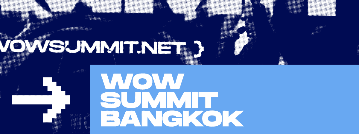 WOW Summit: Bangkok 2024