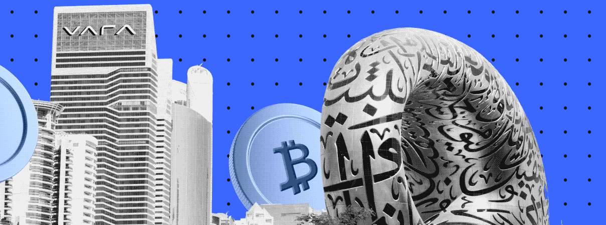 VARA Tightens Rules for Crypto Companies in Dubai