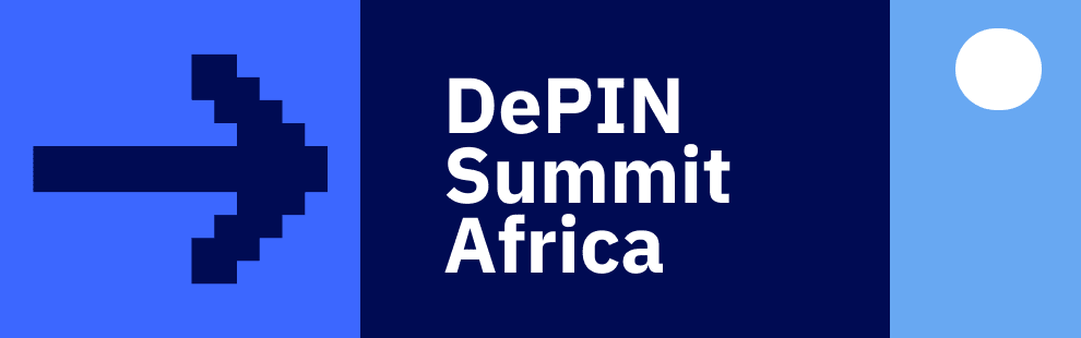 DePIN Summit Africa 2025