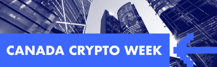 Canada Crypto Week 2025