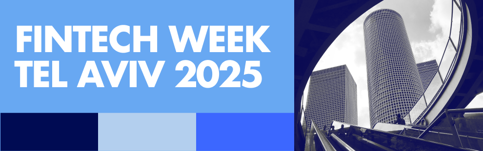 Fintech Week Tel Aviv 2025